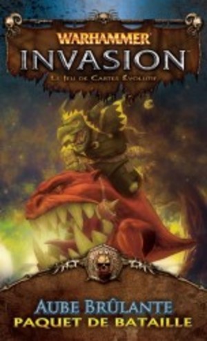 Warhammer invasion Aube brulante