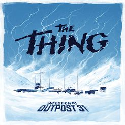 the thing : infection at outpost 31