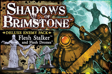 Shadows of Brimstone - Flesh stalker and flesh drones