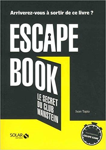 Escape Book - Le secret du club Wanstein