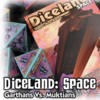 Diceland Space : Garthan Vs. Muktians