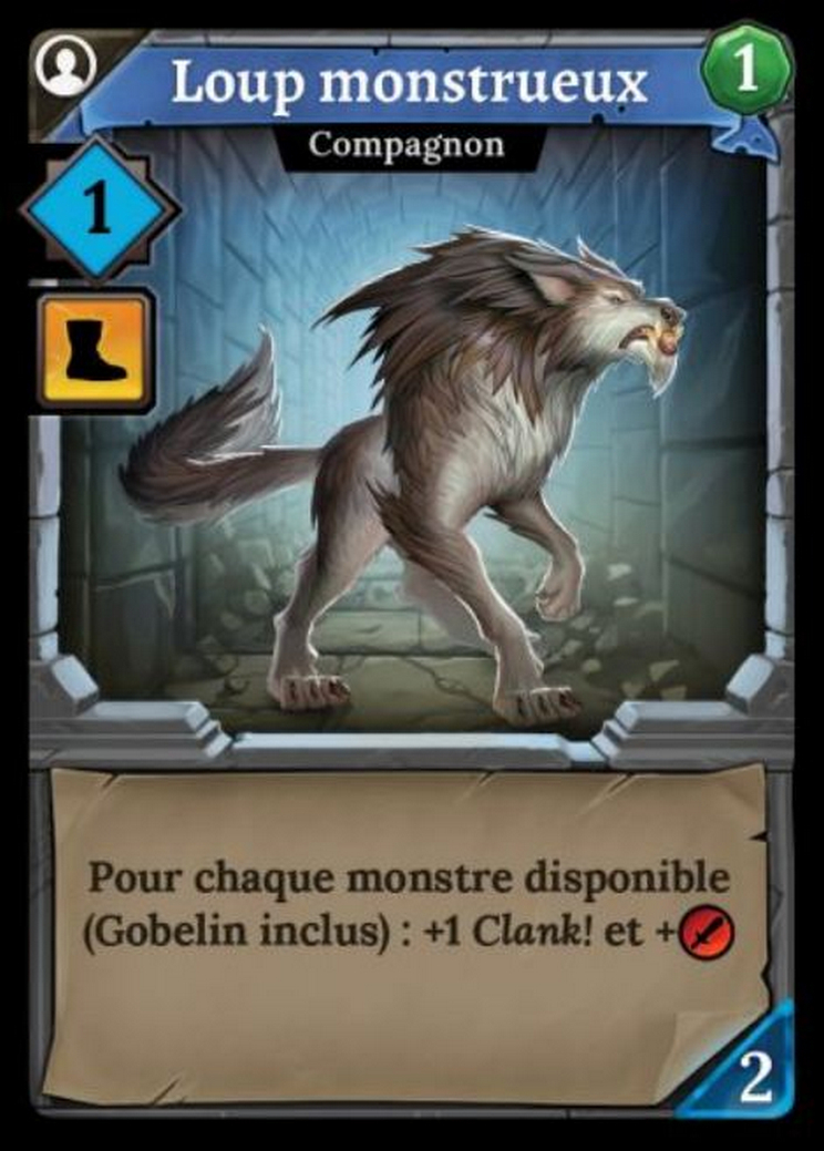 Clank ! - Loup Monstrueux