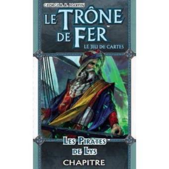 Le trone de fer JCE - les pirates de lys