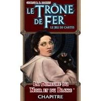 Le trone de fer JCE - la demeure du noir et du blanc Le trone de fer JCE - la demeure du noir et du blanc