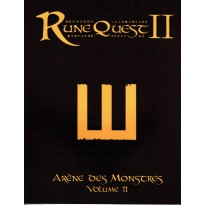 RuneQuest II - Arène des monstres volume II
