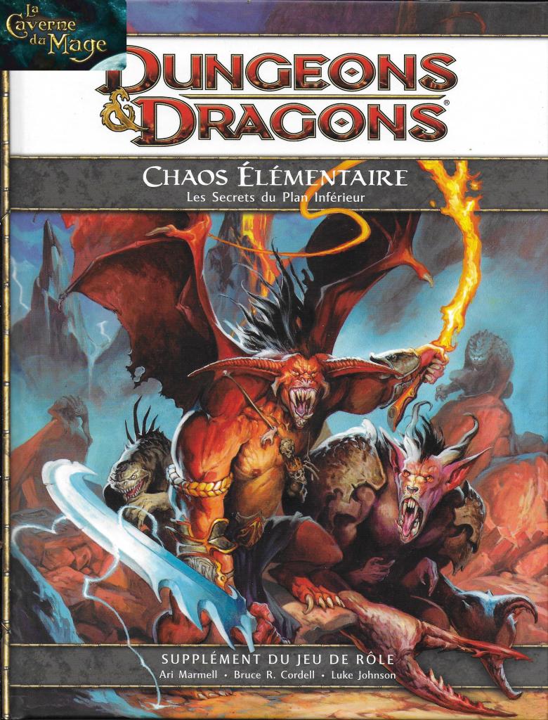 Dungeons & Dragons - 4ème Edition VF - Chaos élémentaire