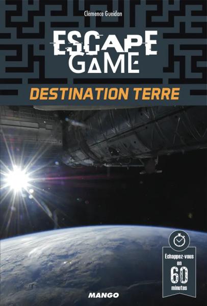 Escape Game - Destination Terre