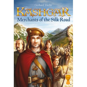 Kashgar : Merchants of the Silk Road