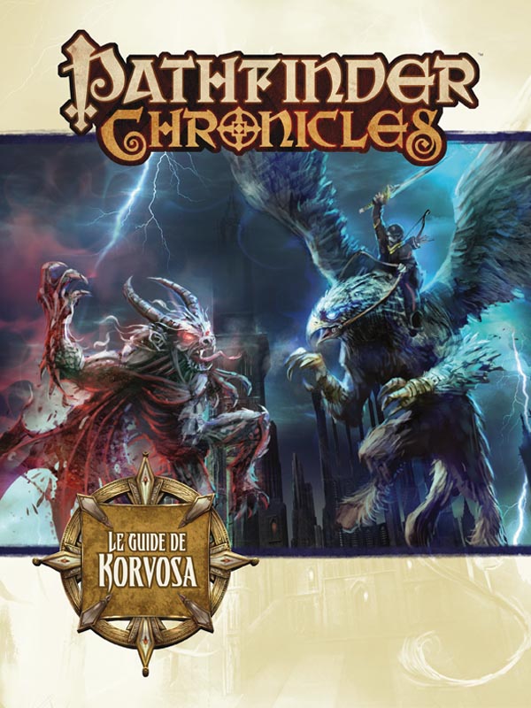 Pathfinder Chronicles - Le guide de Korvosa