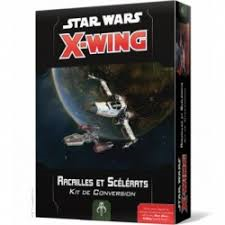 X-wing 2.0 : Kit De Conversion Racailles et Scélérats