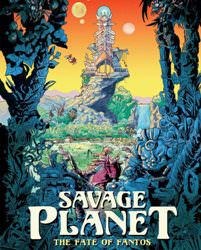 Savage Planet: The Fate of Fantos