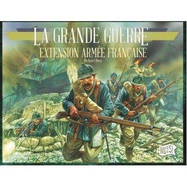 La grande guerre - extension armée française