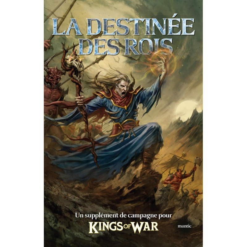 Kings of War La destinée des rois