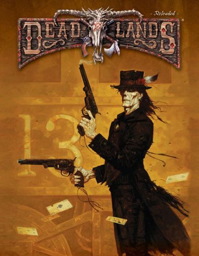 Deadlands Reloaded