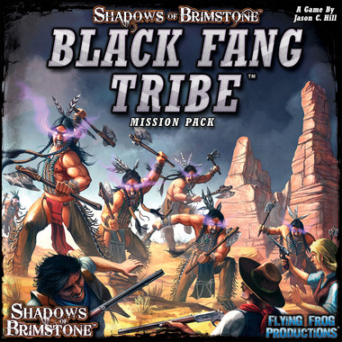 Shadows of Brimstone - Black Fang Tribe Mission Pack