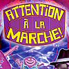 Attention à la Marche