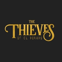 The Thieves of El Dorado