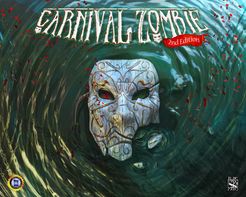 Carnival Zombie - 2nd edition