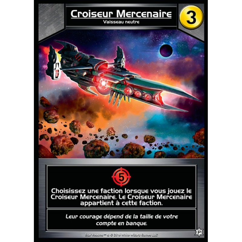 Star Realms - Croiseur Mercenaire