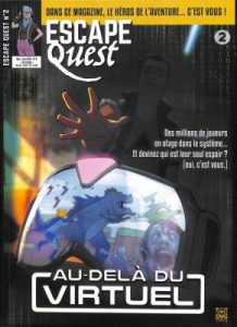 Escape Quest - Au-delà du virtuel