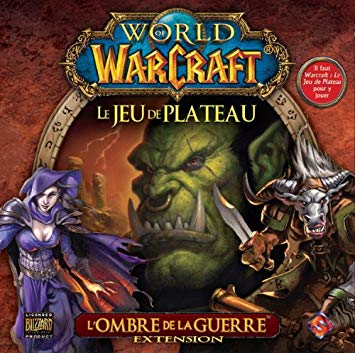 World of Warcraft - Le jeu de plateau - L'ombre et la Guerre