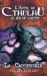 L'appel De Cthulhu jce - La Cacophonie