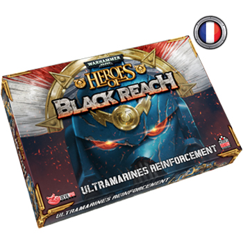 Heroes of Black Reach - ULTRAMARINES REINFORCEMENT – FR/ENG