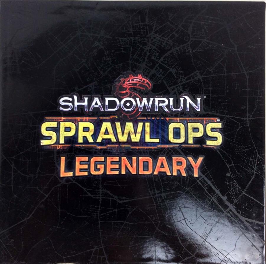 Shadowrun : Sprawl Ops Edition Legendary