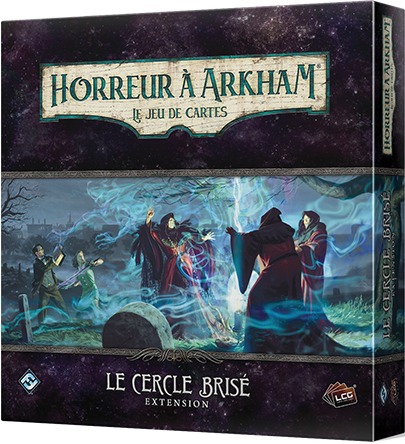 Horreur à Arkham - JCE : Le Cercle Brisé