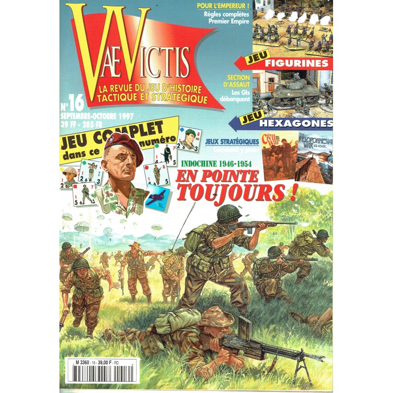 VAE VICTIS MAGAZINE N°16 SEPTEMBRE-OCTOBRE 1997 (jeu en encart EN POINTE TOUJOURS! Indochine 1946-1954)