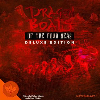 Dragon boats of the four seas - deluxe edition