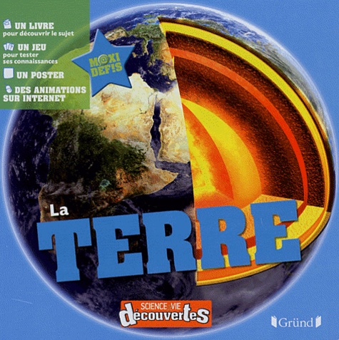 Sciences et vie découvertes: La Terre