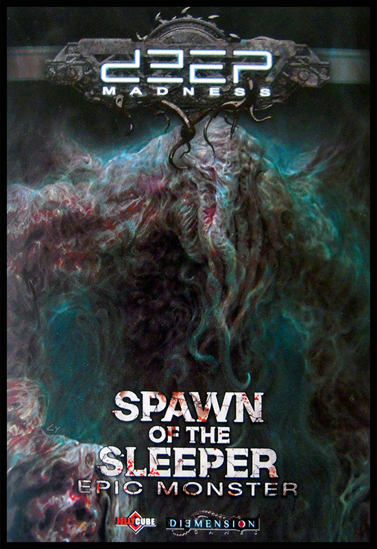 Deep Madness - Spawn of the Sleeper