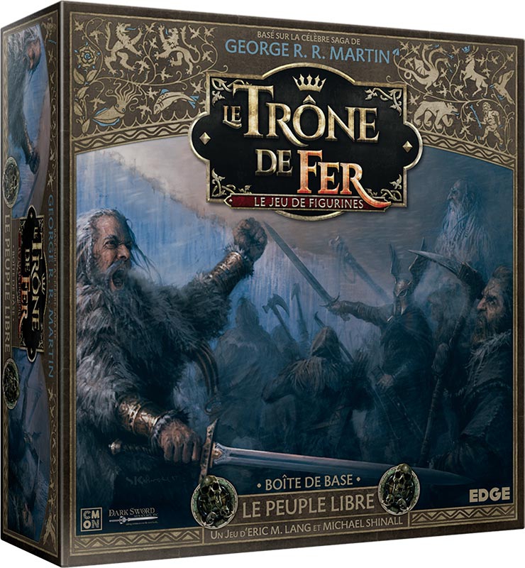 Le trône de fer - Le jeu de figurines - Le Peuple Libre