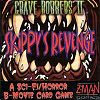 Grave Robbers II - Skippy's Revenge