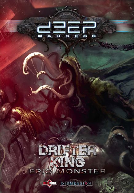 Deep Madness - Drifter King Epic Monster