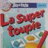 La Super Toupie