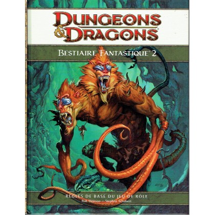 Dungeons & Dragons - 4ème Edition VF - Bestiaire fantastique 2