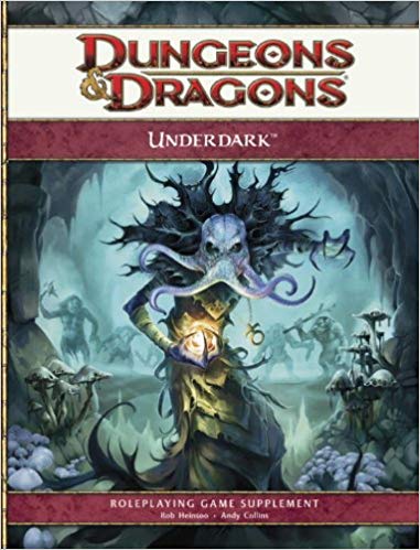 Dungeons & Dragons - 4th Edition - Underdark