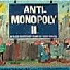 Anti-Monopoly II