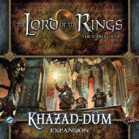 Lord of the rings : the card game LCG - Khazad-Dûm