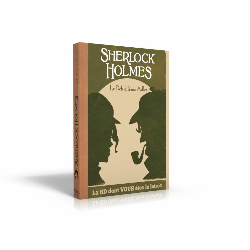 Sherlock Holmes et le défi d'Irène Adler - La BD dont vous êtes le héros