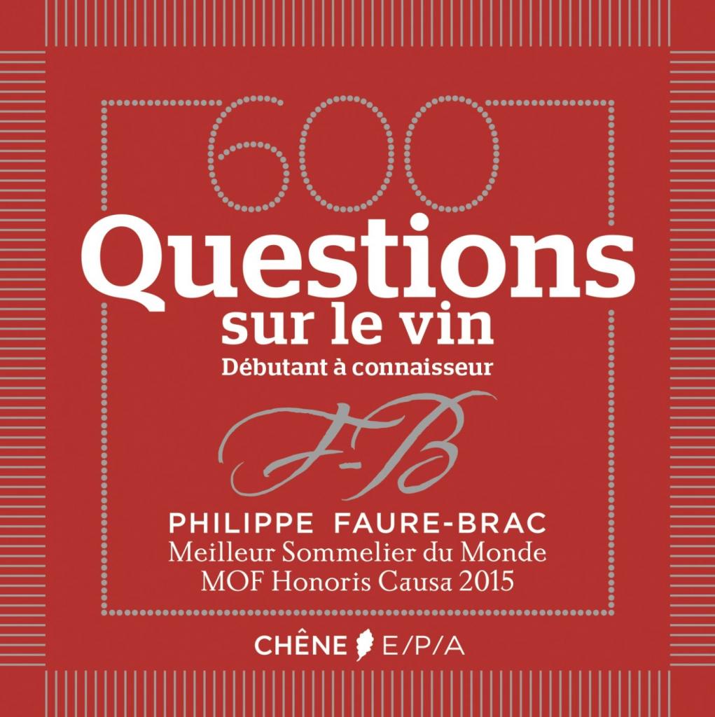 600 questions sur le vin