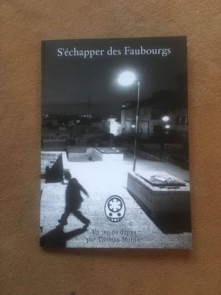 S'échapper des faubourgs