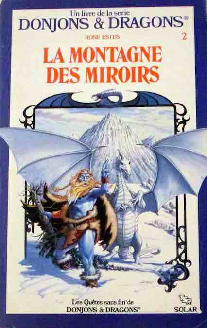 Les Quêtes sans fin de Donjons & Dragons : la Montagne des Miroirs