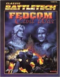 Battletech - Fedcom Civil War