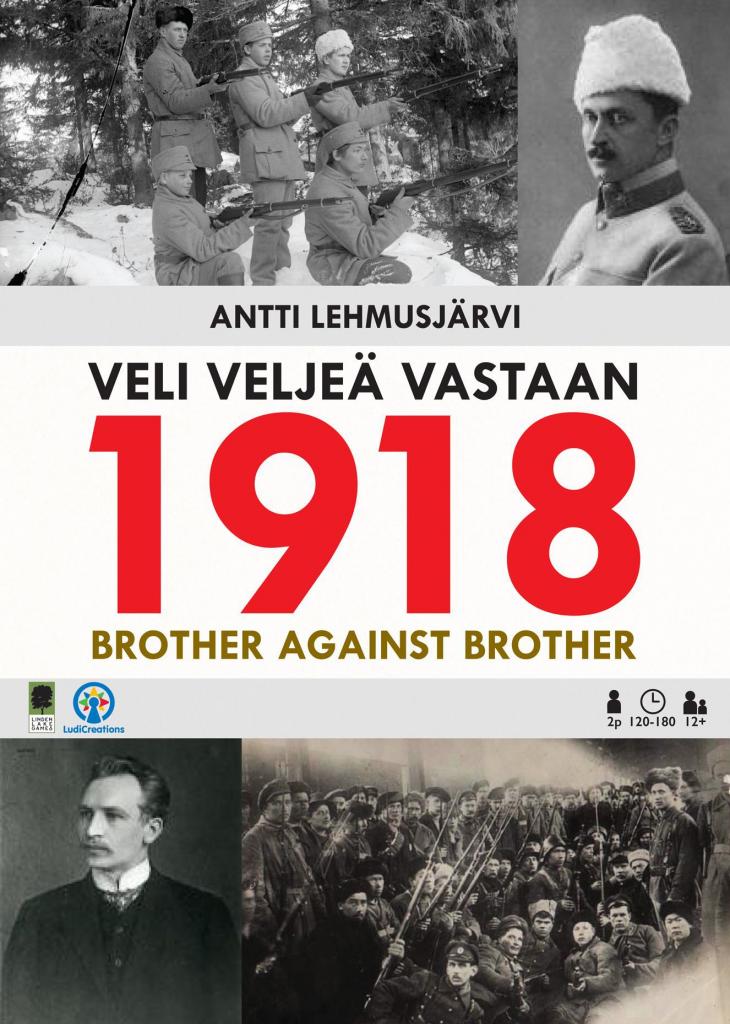 1918 : Brother Against Brother