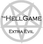 The Hellgame - Extra Evil