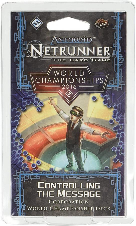 Android : Netrunner / Netrunner Jce - Netrunner World Championships 2016 - Controlling The Message