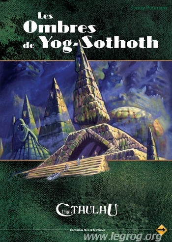 L'appel De Cthulhu - Les Ombres De Yog-Sothoth